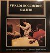 lataa albumi Vivaldi, Boccherini, Salieri Direttore Bruno Dal Bon, Giovane Orchestra Da Camera - Vivaldi Boccherini Salieri