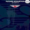 last ned album Future Acoustics - Keep Keepin On