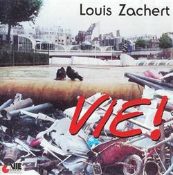 Download Louis Zachert - Vie