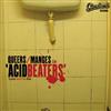 last ned album Queers Manges - Acid Beaters Love And Let Die