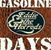 baixar álbum Eddie & The Hot Rods - Gasoline Days