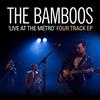 ladda ner album The Bamboos - Live At The Metro