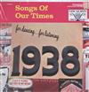 kuunnella verkossa Bob Grant And His Orchestra - Songs Of Our Times Song Hits Of 1938