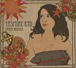 Download Yasmine Kyd - Earth Woman