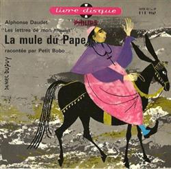 Download Alphonse Daudet, Petit Bobo - La Mule Du Pape Les Lettres De Mon Moulin