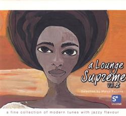 Download Various - A Lounge Supreme Vol 2