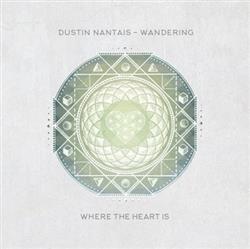 Download Dustin Nantais - Wandering