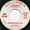 ladda ner album Bob Dylan - Leopard Skin Pillbox Hat Most Likely Youll Go Your Way And Ill Go Mine