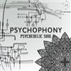 online anhören Psychophony - Psychedelic Soul