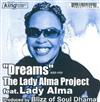 ascolta in linea The Lady Alma Project Feat Lady Alma - Dreams