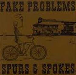 Download Fake Problems - Spurs Spokes