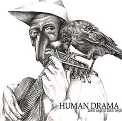 Download Human Drama - Broken Songs For Broken People