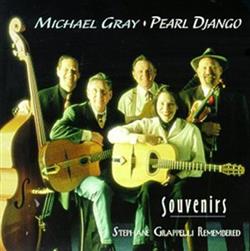 Download Pearl Django, Michael Gray - Souvenirs Stephane Grappelli Remembered