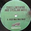 descargar álbum Chris Liberator And Sterling Moss - Acid Wah Wah Wah