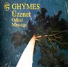 ladda ner album Ghymes - Üzenet Odkaz Message