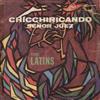 ascolta in linea The Latins - Chicchiricando