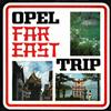 ouvir online Unknown Artist - Opel Far East Trip Reve DOrient