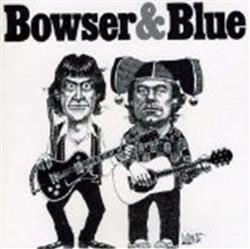 Download Bowser & Blue - At The Comedy Nest