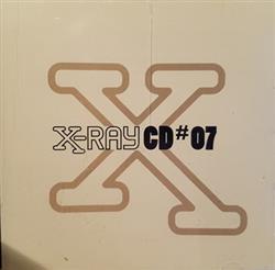 Download Various - X Ray CD 07