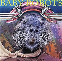 Download Baby Robots - The Dream Beaver EP