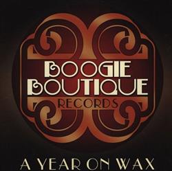 Download Various - A Year On Wax Boogie Boutique