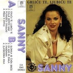 Download Sanny - Grliću Te Ljubiću Te