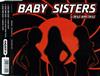 online luisteren Baby Sisters - Lesz Ami Lesz