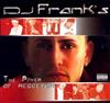 online luisteren DJ Frank - The Power Of Reggaeton