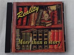 Download Reality - More Than A Story