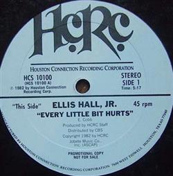 Download Ellis Hall, Jr - Every Little Bit Hurts Back It Up Try It Again