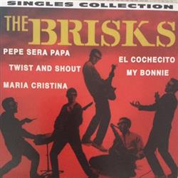 Download The Brisks - Singles Collection