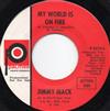 Jimmy Mack - My World Is On Fire Go On