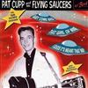 ladda ner album Pat Cupp & His Flying Saucers - The 56 Demo Versions