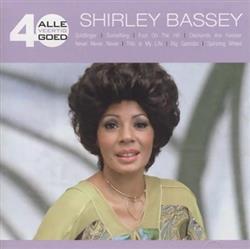 Download Shirley Bassey - Alle 40 Goed Shirley Bassey