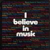 descargar álbum Various - I Believe In Music A Treasury Of Great Songs By Great Stars