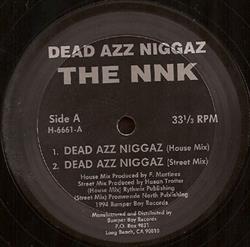 Download The NNK - Dead Azz Niggaz