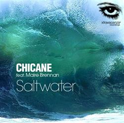 Download Chicane Feat Maire Brennan - Saltwater