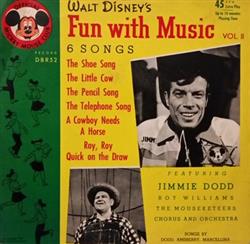 Download Jimmie Dodd, The Merry Mouseketeers, The Mickey Mouse Chorus And Orchestra - Fun With Music Vol 2