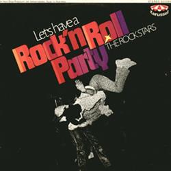 Download The Rock Stars - Lets Have A Rock N Roll Party