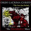 ladda ner album Ordo Lacrima Christi - The Sun Has Failed The Industrialisis Mixes