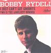 télécharger l'album Bobby Rydell - I Just Cant Say Goodbye Two Is The Loneliest Number