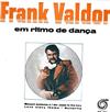 Album herunterladen Frank Valdor And His DimensionSingers - Em Ritmo De Dança