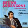 descargar álbum Bruno Lorenzoni Et Son Orchestre - Les Belles Dames Toi Et Moi Le Temps Du Borsalino Les Lilas