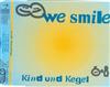 ouvir online We Smile - Kind Kegel