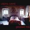 descargar álbum Liberal Carme - Greatest Hits