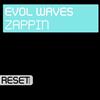 baixar álbum Evol Waves - Zappin