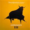 escuchar en línea Gonzales - Presidential Suite