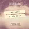 last ned album Miss Tara Feat Keba - Freeland Festival Edit