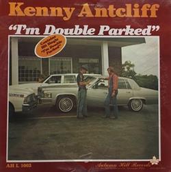 Download Kenny Antcliff - Im Double Parked