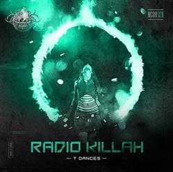 Download Radio Killah - T Dances